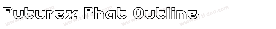 Futurex Phat Outline字体转换